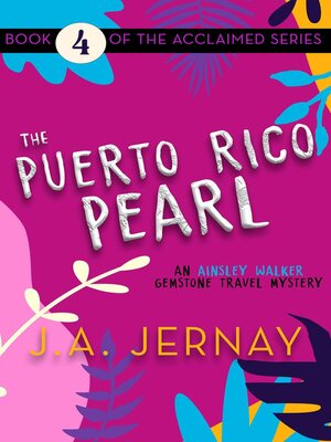 cover image of The Puerto Rico Pearl (An Ainsley Walker Gemstone Travel Mystery)